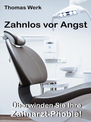 cover image of Zahnlos vor Angst